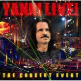 Концерт Янни Хрисомаллиса "Yanni Live: The Concert Event!" (2006)
